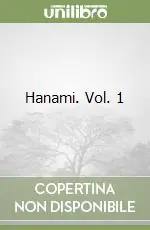 Nuova Collezione Hanami. Vol. 1