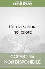 Con la sabbia nel cuore Di Tendenza