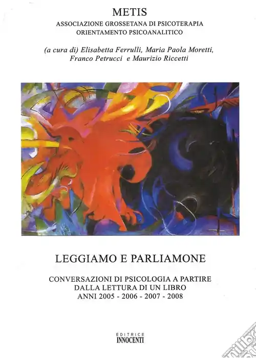 Leggiamo e parliamone. Conversazioni di psicologia a partire dalla lettura di un libro Spedito Oggi