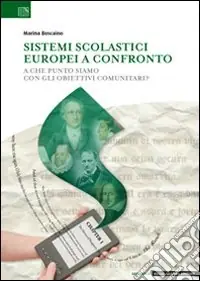 Solo Oggi Sistemi scolastici europei a confronto. A che punto siamo con gli obiettivi comunitari?
