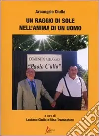 Vendita Finale Un raggio di sole nell‘anima di un uomo