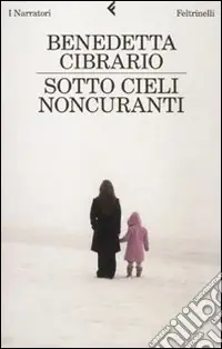 Offerta Del Giorno Sotto cieli noncuranti