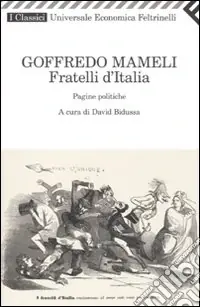 Fratelli d‘Italia. Pagine politiche Acquista Ora