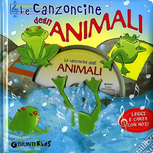 Le canzoncine degli animali. Leggi e canta con noi. Ediz. illustrata. Con CD Audio Professionale