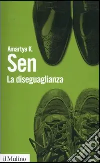 La diseguaglianza. Un riesame critico Prezzo Conveniente