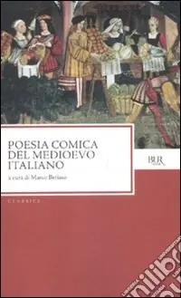 Poesia comica del Medioevo italiano Prezzo Ridotto