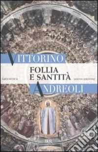 Reso Gratuito Follia e santità