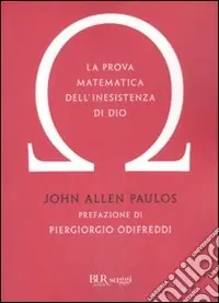 Più Venduto La Prova matematica dell‘inesistenza di Dio
