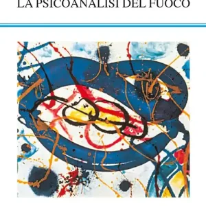 Compra Oggi Stesso L‘Intuizione dell‘istante-La psicoanalisi del fuoco