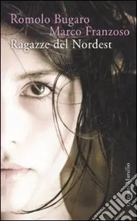 Ultime Pezzi Ragazze del Nordest