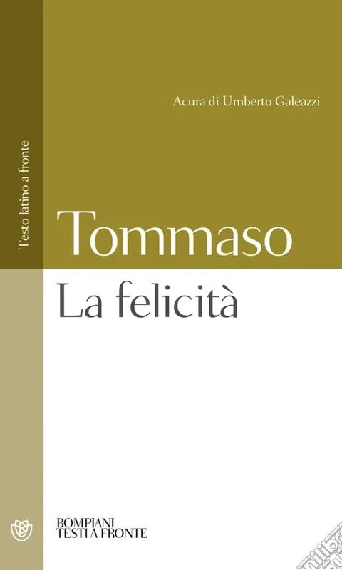 Occasione Imperdibile La felicità. Testo latino a fronte