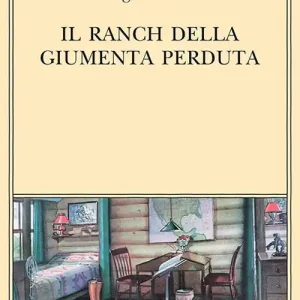 Esclusivo Il Ranch della Giumenta perduta