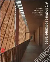 Architetture contemporanee. SanMarco laterizio per un‘architettura sostenibilie. Ediz. illustrata Soddisfatti O Rimborsati