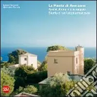 La pineta di Arenzano. Architettura e paesaggio. Storia di un‘utopia mancata. Ediz. illustrata Consegna Rapida