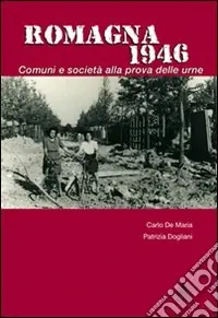Romagna 1946. Comuni e società alla prova delle urne Occasione