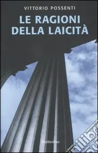 Non Perdere Le ragioni della laicità