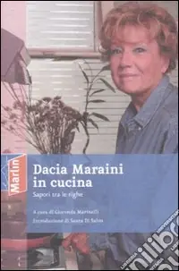 Must-Have Dacia Maraini in cucina. Sapori tra le righe
