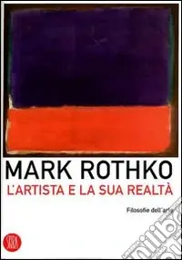 L‘artista e la sua realtà. Ediz. illustrata Saldi