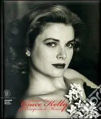 Gli anni di Grace Kelly. Principessa di Monaco. Ediz. italiana, inglese, francese e spagnola Promo Stagionale