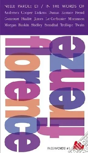 Offerta Del Giorno Firenze. Guida letteraria-Florence. A literary guide