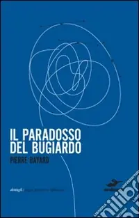 Solo Oggi Il paradosso del bugiardo