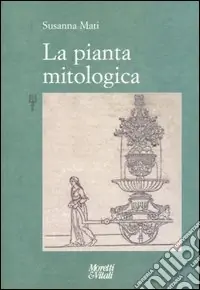 Nuovo Arrivo La pianta mitologica