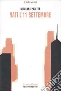 Prezzo Di Fabbrica Nati l‘11 settembre
