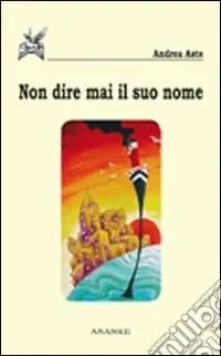 Novità Non dire mai il suo nome