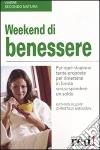 Weekend di benessere Offerta Limitata