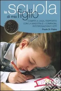 Occasione La scuola di mio figlio