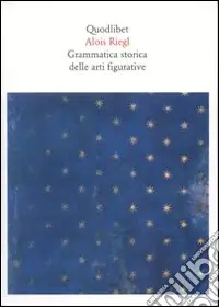Offerta Lampo Grammatica storica delle arti figurative