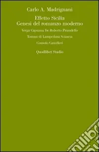 Effetto Sicilia. Genesi del romanzo moderno Subito Disponibile