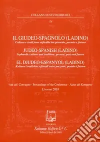Ultima Occasione Il giudeo-spagnolo (ladino). Cultura e tradizione sefardita tra presente, passato e futuro