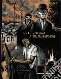 La ballata di Hambone Must-Have