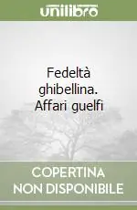 Super Prezzo Fedeltà ghibellina. Affari guelfi