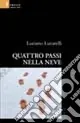 Solo Oggi Quattro passi nella neve