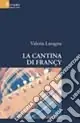 La cantina di Françy Prezzo Basso