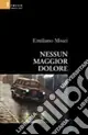 Saldi Nessun maggior dolore
