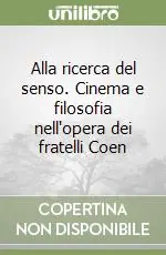 Professionale Alla ricerca del senso. Cinema e filosofia nell‘opera dei fratelli Coen
