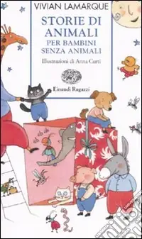 Promo Stagionale Storie di animali per bambini senza animali. Ediz. illustrata