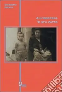 Subito Disponibile All‘ebbreca ‘e stu fatto