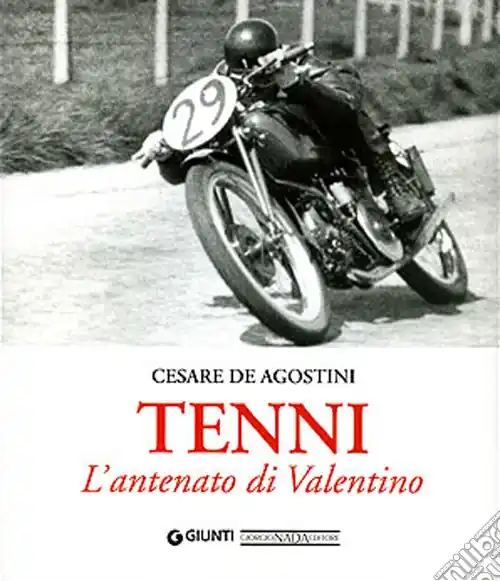 Tenni. L‘antenato di Valentino. Ediz. illustrata Spedizione Espresso