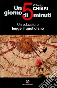 Un giorno di cinque minuti. Un educatore legge il quotidiano Promozione