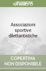 Associazioni sportive dilettantistiche Non Perdere