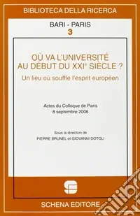Où va l‘université au début du XXIe siècle? Un lieu où souffle l‘esprit européen Super Prezzo