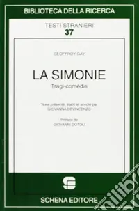 Prezzo Scontato La simonie. Tragi-comédie