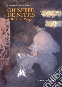 Giuseppe De Nittis da Barletta a Parigi. Ediz. illustrata Economico
