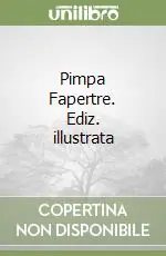 Pimpa Fapertre. Ediz. illustrata Occasione Imperdibile