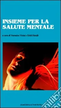 Insieme per la salute mentale Occasione Imperdibile