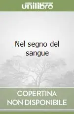Nel segno del sangue Occasione